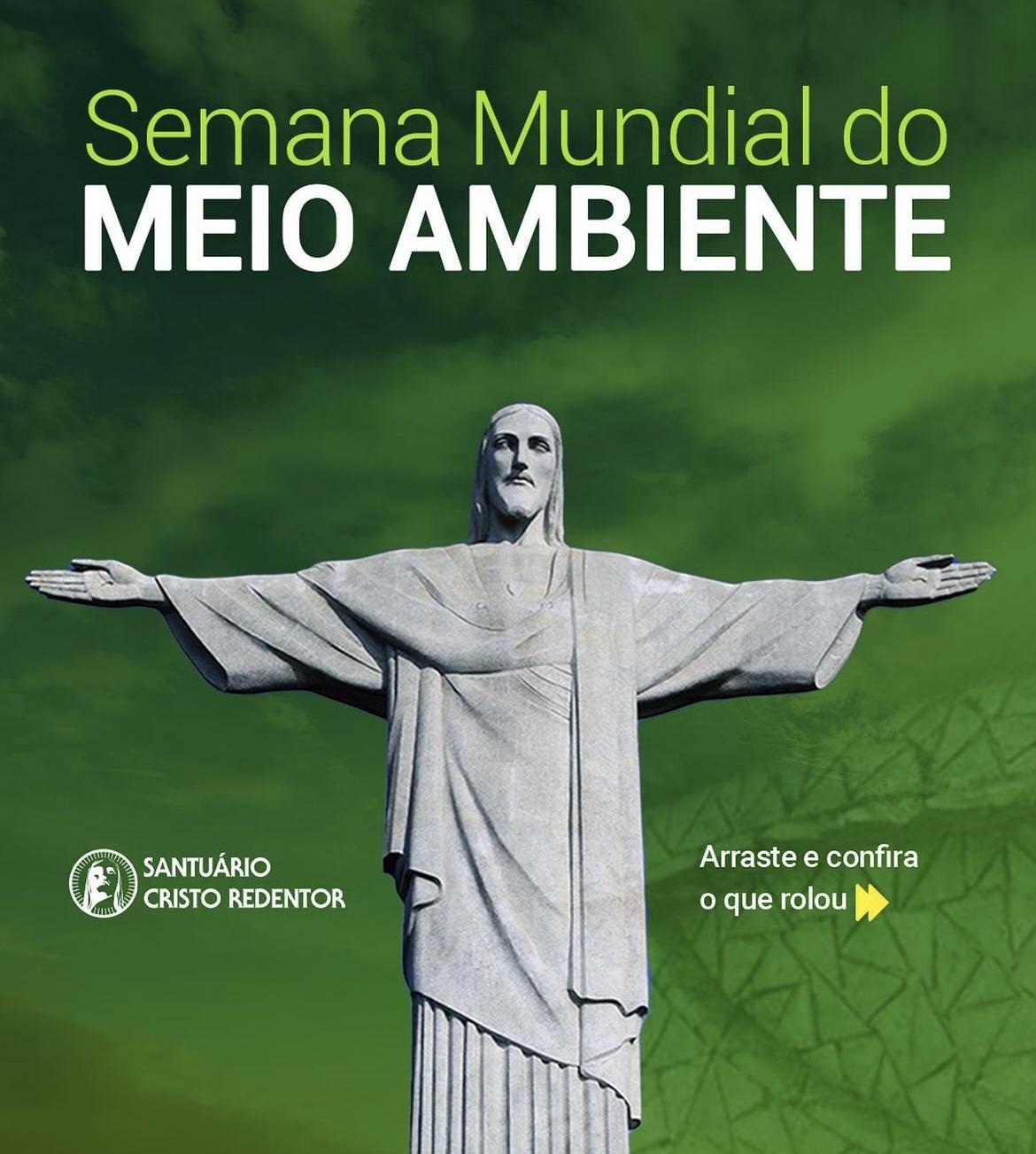 Cristo Redentor celebra o Dia Mundial do Meio Ambiente com várias atividades aos pés do monumento símbolo do Brasil