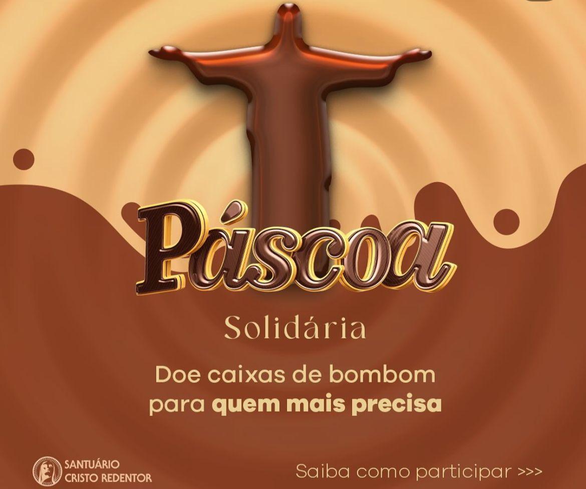 Cristo Redentor promove Páscoa Solidária em busca de doações de chocolates